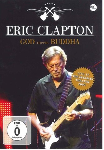 Eric Clapton - God Meets Buddha Englisch 2009 AC3 DVD - Dorian