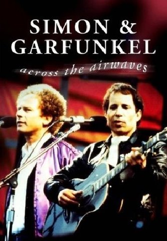 Simon and Garfunkel - Across The Airwaves Englisch 2008 AC3 DVD - Dorian