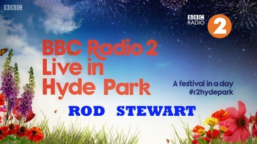 Rod Stewart - Live in Hyde Park Englisch 2015 720p AAC WebRip AVC - Dorian