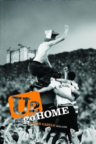 U2 - Go Home Live at Slane Castle Englisch 2002 AC3 DVD - Dorian