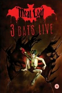 Meat Loaf - 3 Bats Live Englisch 2008 1080p DTS BDRip AVC - Dorian