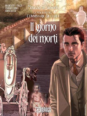 Romanzi a fumetti Bonelli 40 - Il Commissario Ricciardi N.4 - Il giorno dei morti (11/2018)
