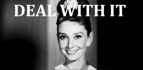 deal-with-it-audrey-ha2rt9.gif