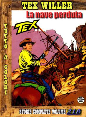 Tex Willer - Storie Complete N. 218 - La Nave Perduta