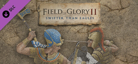 Field of Glory Ii Swifter than Eagles-Flt