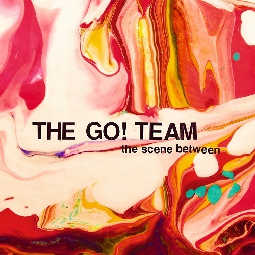 The Go! Team - The Scene Between (2015)