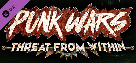 Punk Wars Threat From Within Repack-Skidrow
