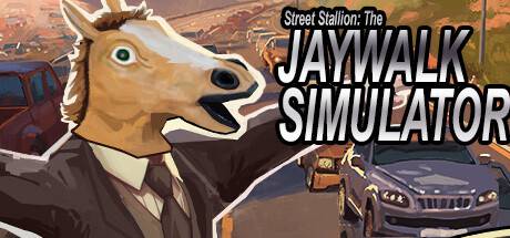 Street Stallion The Jaywalk Simulator-Tenoke
