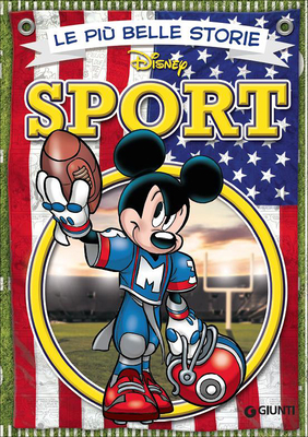 Walt Disney Giunti N.17 - Le più belle storie - Sport (Settembre 2015)