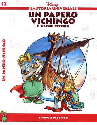 La Storia Universale Disney - Volume 12 - Un papero vichingo (05-2011)