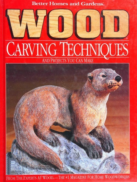 Wood - Carving Techniques and Projects You Can Make