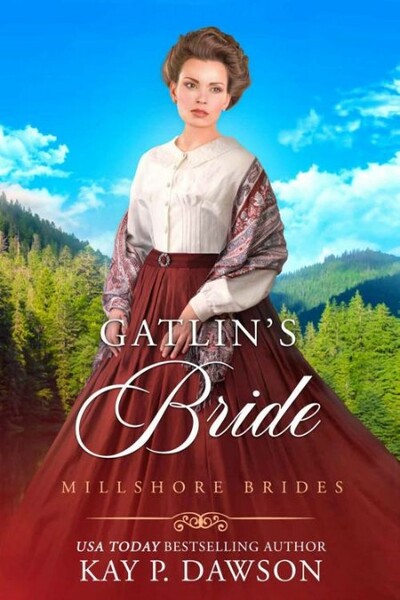 Gatlin's Bride - Kay P  Dawson