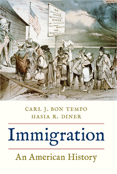 Immigration  An American History by Hasia R  Diner