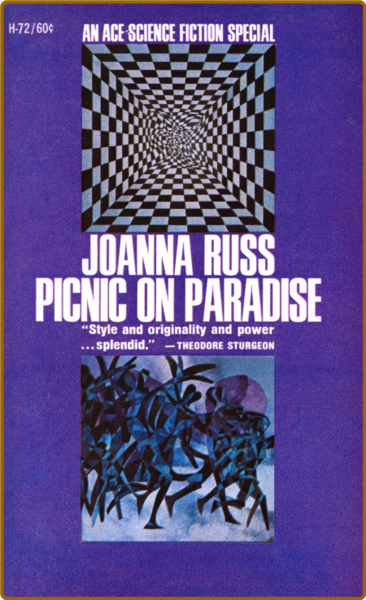 Picnic on Paradise (1968) by Joanna Russ