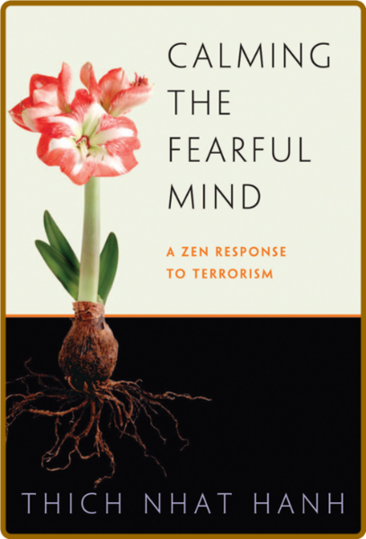 Calming the Fearful Mind (Parallax, 2005)