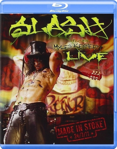 Slash feat Myles Kennedy - Live - Made In Stoke Englisch 2011 720p DTS BDRip AVC - Dorian