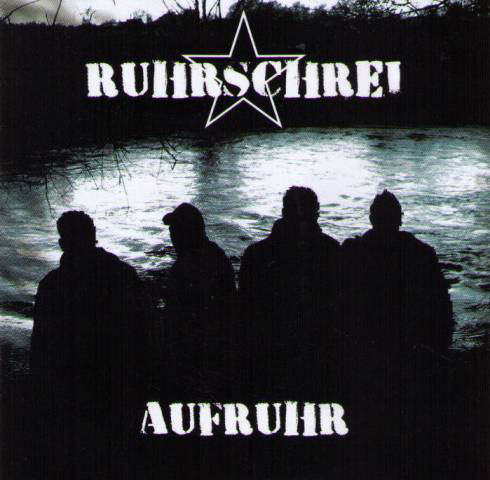 Ruhrschrei - Aufruhr (2012)