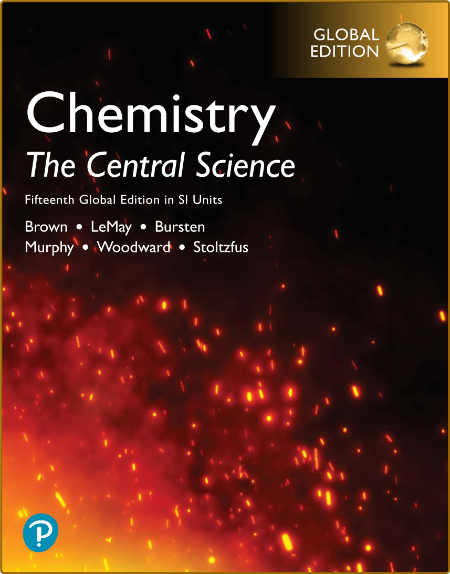 Chemistry - The Central Science, 15th Global Edition