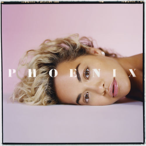 Rita Ora - Phoenix (Deluxe Edition) (2018)