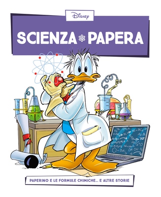 Scienza Papera 04 – Paperino e le formule chimiche (Marzo 2016)