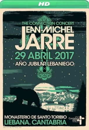 Jean Michel Jarre - The Connection Concert Englisch 2017 720p AC3 HDTV AVC - Dorian