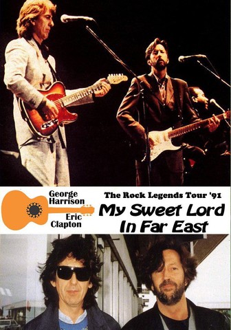 George Harrison & Eric Clapton - My Sweet Lord In Far East Englisch 1991 MPEG DVD - Dorian