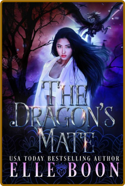 The Dragon's Mate - Elle Boon