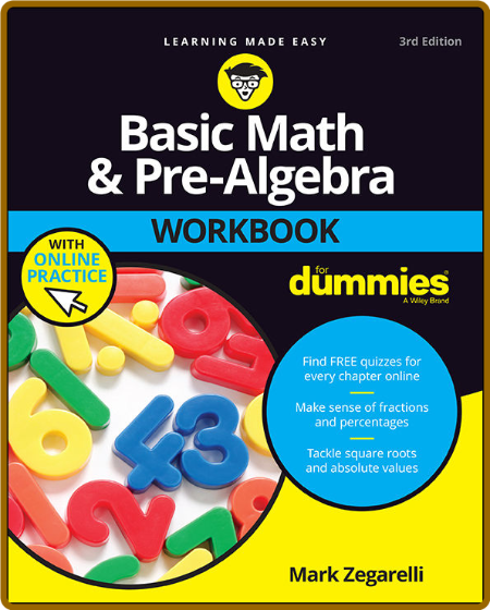 Basic Math And Pre-Algebra Workbook For Dummies