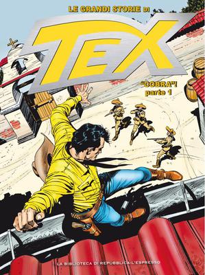 Le Grandi Storie di Tex 32 - Cobra parte 1 (Agosto 2016)