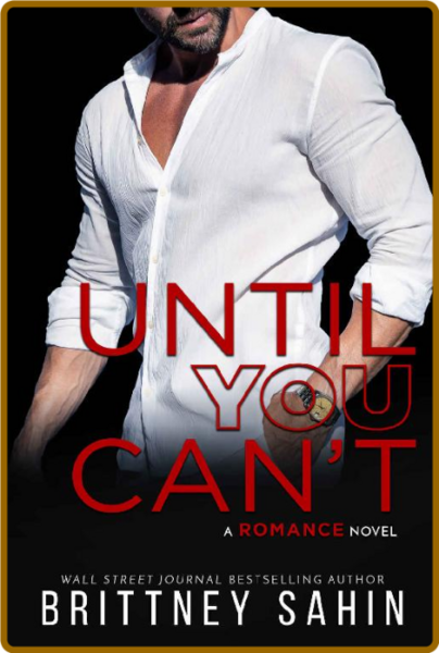 Until You Can't - Brittney Sahin