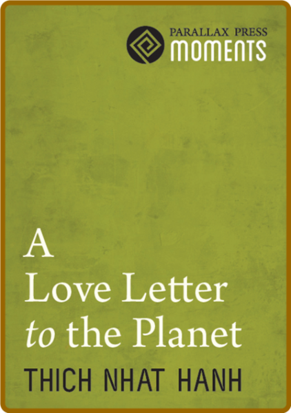 Love Letter to the Planet (Parallax, 2012)