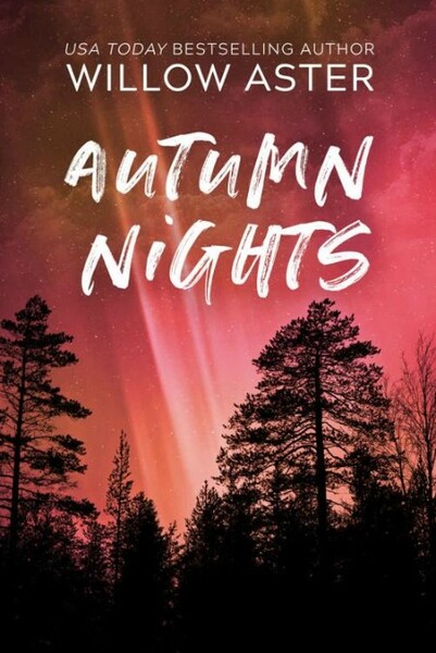Autumn Nights - Aster, Willow