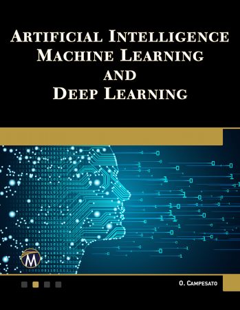 Artificial Intelligence, Machine Learning, and Deep Learning (True EPUB)
