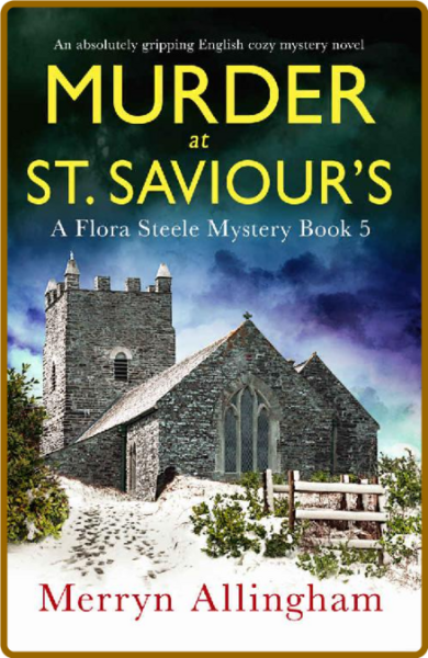 Murder at St Saviour's by Merryn Allingham
