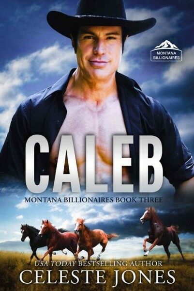 Caleb  A Secret Billionaire Cow - Jones, Celeste