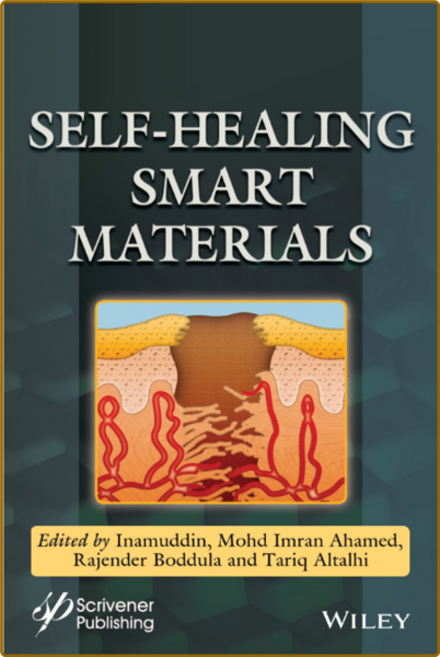 Self-Healing Smart Materials and Allied Applications