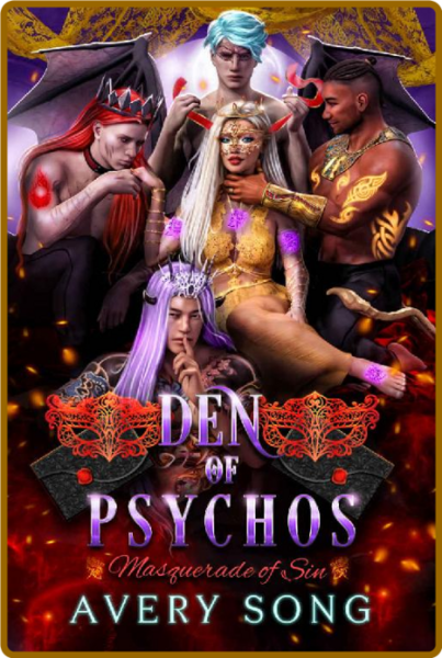 Den of Psychos  Masquerade of S - Avery Song