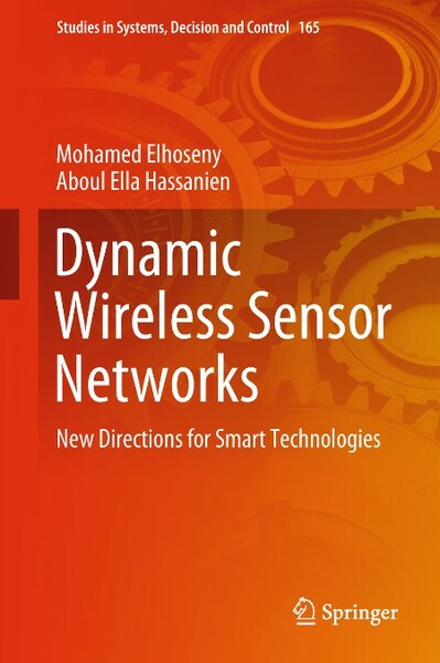 Dynamic Wireless Sensor NetWorks - New Directions for Smart Technologies