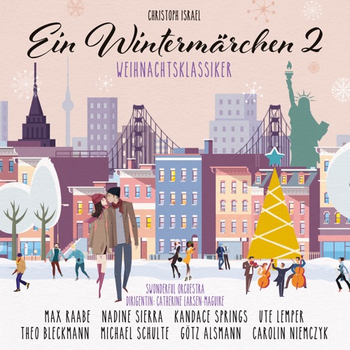 Christoph Israel - Ein Wintermärchen 2: Weihnachtsklassiker (2019)