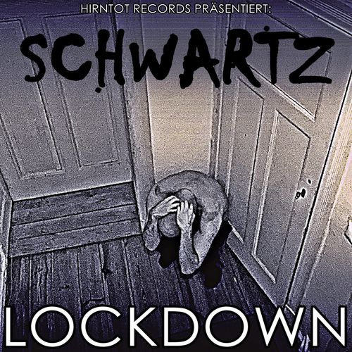 Schwartz - Lockdown (2022)