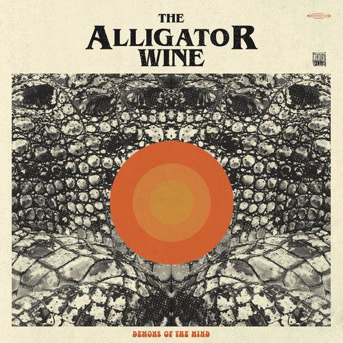 The Alligator Wine - Demons Of The Mind (2020)