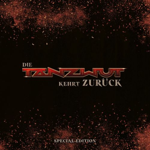 Tanzwut - Die Tanzwut kehrt zurück (Special Edition) (2021)