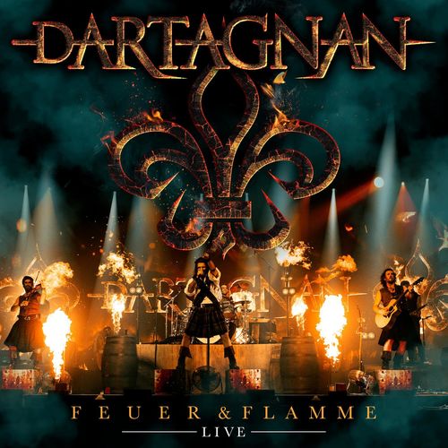 dArtagnan - Feuer & Flamme LIVE (2021)