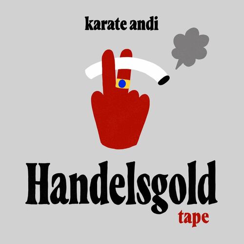 Karate Andi - Handelsgold Tape (2022)