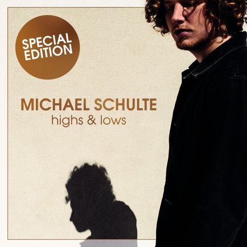 Michael Schulte - Highs & Lows (Special Edition) (2020)