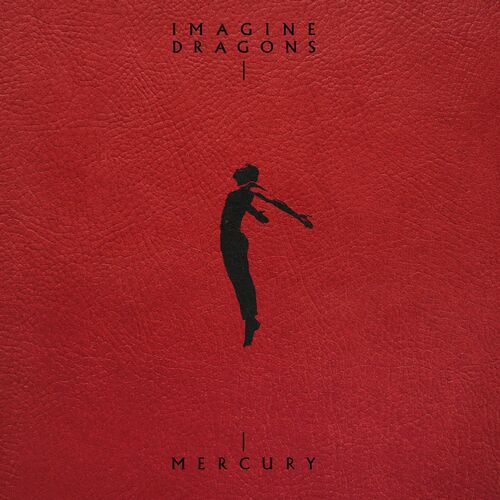Imagine Dragons - Mercury - Acts 1 & 2 (2022)