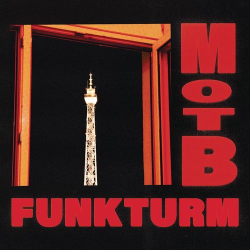 Motb & BHZ - Funkturm (2021)