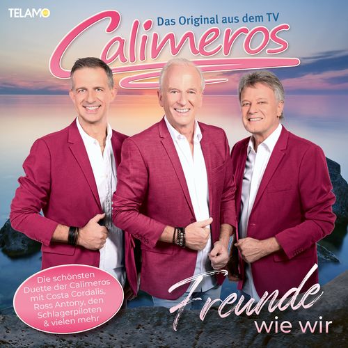 Calimeros - Freunde wie wir (2021)