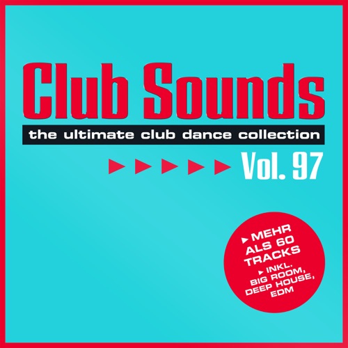 Club Sounds, Vol. 97 (2021)
