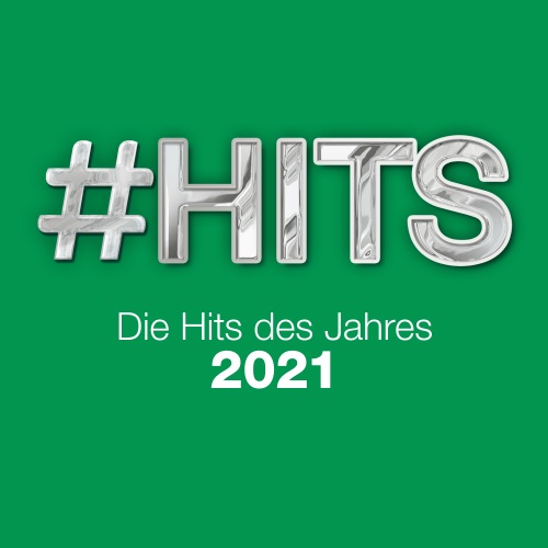 #Hits 2021: Die Hits des Jahres (2021)